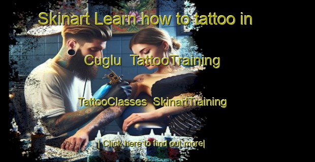 Skinart Learn how to tattoo in Cuglu | TattooTraining | TattooClasses | SkinartTraining-Turkey