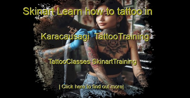 Skinart Learn how to tattoo in Karacausagi | #TattooTraining #TattooClasses #SkinartTraining-Turkey