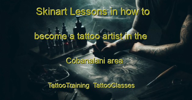 Skinart Lessons in how to become a tattoo artist in the Cobanalani area | TattooTraining | TattooClasses | SkinartTraining-Turkey