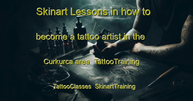 Skinart Lessons in how to become a tattoo artist in the Curkurca area | TattooTraining | TattooClasses | SkinartTraining-Turkey