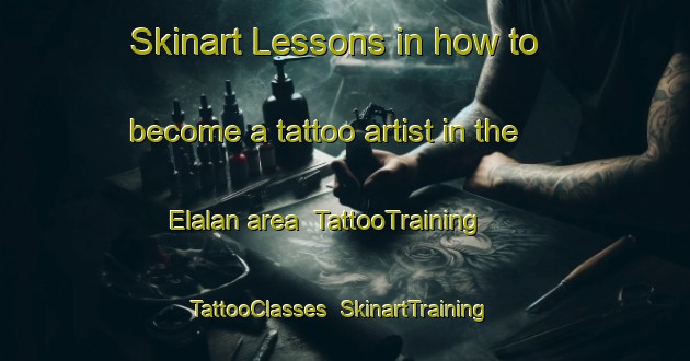 Skinart Lessons in how to become a tattoo artist in the Elalan area | TattooTraining | TattooClasses | SkinartTraining-Turkey