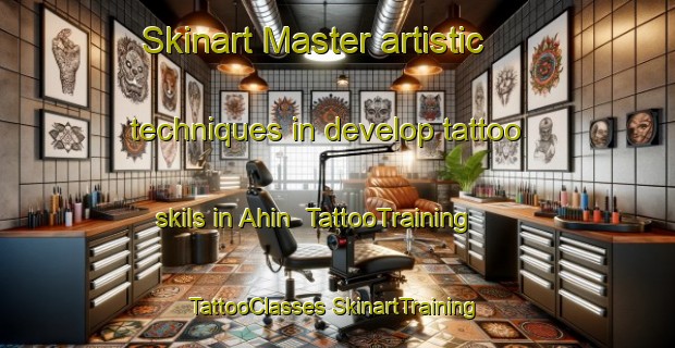 Skinart Master artistic techniques in develop tattoo skils in Ahin | #TattooTraining #TattooClasses #SkinartTraining-Turkey