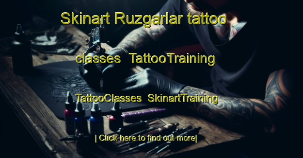 Skinart Ruzgarlar tattoo classes | TattooTraining | TattooClasses | SkinartTraining-Turkey