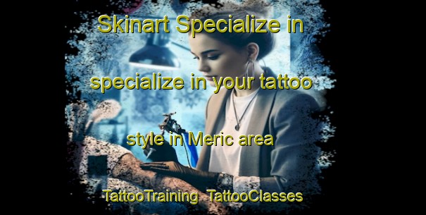 Skinart Specialize in specialize in your tattoo style in Meric area | TattooTraining | TattooClasses | SkinartTraining-Turkey
