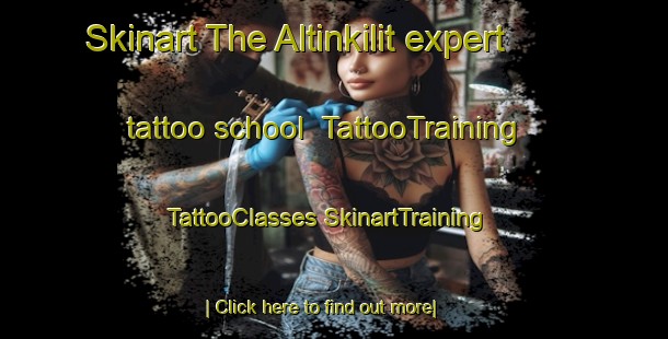 Skinart The Altinkilit expert tattoo school | #TattooTraining #TattooClasses #SkinartTraining-Turkey