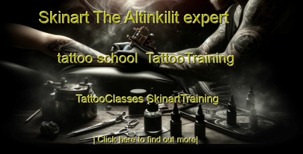 Skinart The Altinkilit expert tattoo school | #TattooTraining #TattooClasses #SkinartTraining-Turkey