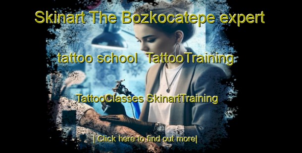 Skinart The Bozkocatepe expert tattoo school | #TattooTraining #TattooClasses #SkinartTraining-Turkey