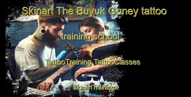 Skinart The Buyuk Guney tattoo training school | #TattooTraining #TattooClasses #SkinartTraining-Turkey