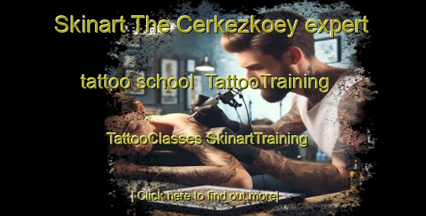 Skinart The Cerkezkoey expert tattoo school | #TattooTraining #TattooClasses #SkinartTraining-Turkey