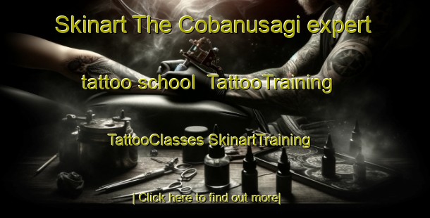 Skinart The Cobanusagi expert tattoo school | #TattooTraining #TattooClasses #SkinartTraining-Turkey