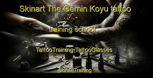 Skinart The Gemin Koyu tattoo training school | #TattooTraining #TattooClasses #SkinartTraining-Turkey