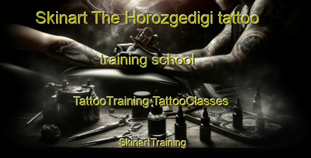 Skinart The Horozgedigi tattoo training school | #TattooTraining #TattooClasses #SkinartTraining-Turkey