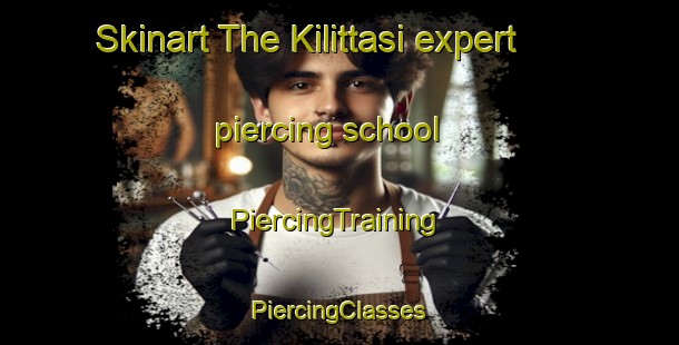 Skinart The Kilittasi expert piercing school | #PiercingTraining #PiercingClasses #SkinartTraining-Turkey