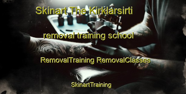 Skinart The Kirklarsirti removal training school | #RemovalTraining #RemovalClasses #SkinartTraining-Turkey