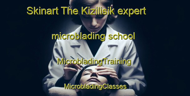 Skinart The Kizilisik expert microblading school | #MicrobladingTraining #MicrobladingClasses #SkinartTraining-Turkey