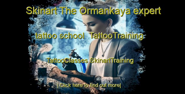 Skinart The Ormankaya expert tattoo school | #TattooTraining #TattooClasses #SkinartTraining-Turkey