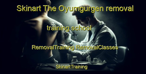 Skinart The Oyumgurgen removal training school | #RemovalTraining #RemovalClasses #SkinartTraining-Turkey