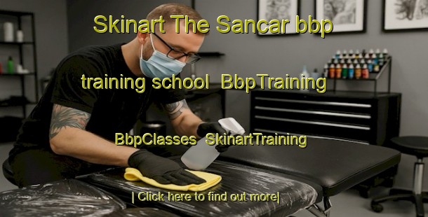 Skinart The Sancar bbp training school | BbpTraining | BbpClasses | SkinartTraining-Turkey