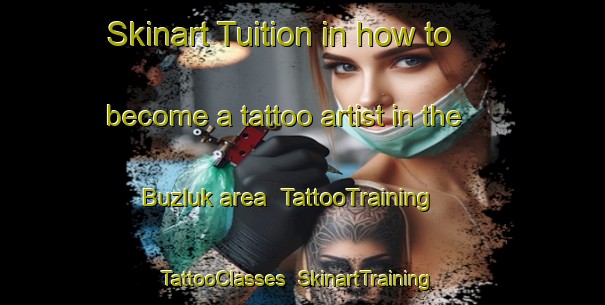 Skinart Tuition in how to become a tattoo artist in the Buzluk area | TattooTraining | TattooClasses | SkinartTraining-Turkey