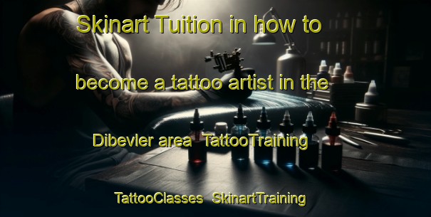 Skinart Tuition in how to become a tattoo artist in the Dibevler area | TattooTraining | TattooClasses | SkinartTraining-Turkey