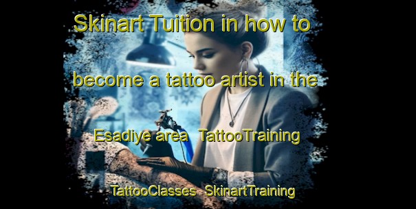 Skinart Tuition in how to become a tattoo artist in the Esadiye area | TattooTraining | TattooClasses | SkinartTraining-Turkey