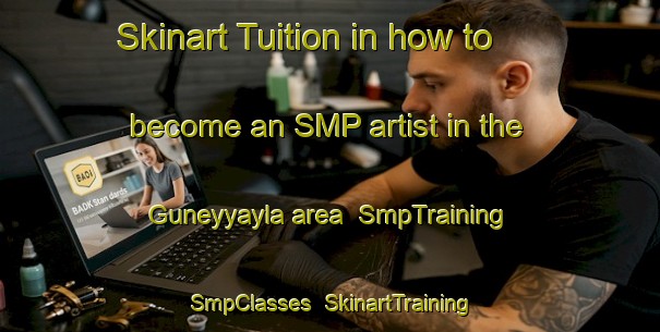Skinart Tuition in how to become an SMP artist in the Guneyyayla area | SmpTraining | SmpClasses | SkinartTraining-Turkey