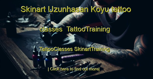 Skinart Uzunhasan Koyu tattoo classes | #TattooTraining #TattooClasses #SkinartTraining-Turkey