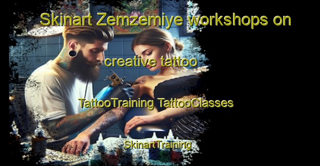 Skinart Zemzemiye workshops on creative tattoo | #TattooTraining #TattooClasses #SkinartTraining-Turkey